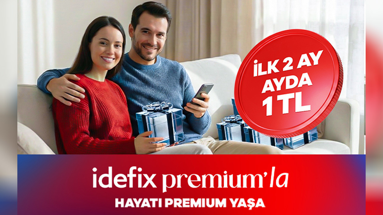 idefix Premium’la Hayatı Premium Yaşa!